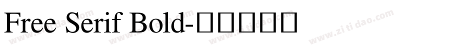 Free Serif Bold字体转换